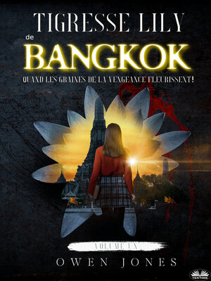 cover image of Tigresse Lily De Bangkok